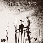 Siren Head Vip - Single
