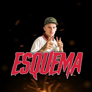 Esquema (feat. Mc Mazinho RS)
