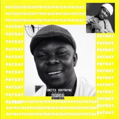 Payday (feat. VickyRhymz) - Single