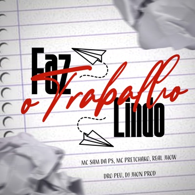 Faz o Trabalho Lindo - Single