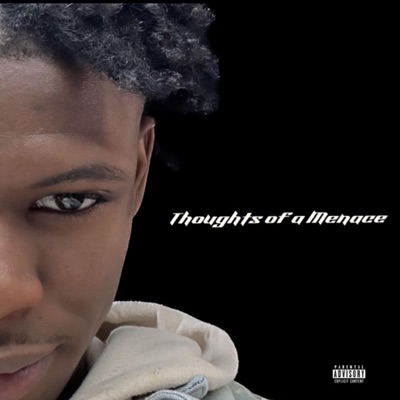 Thoughts of a Menace