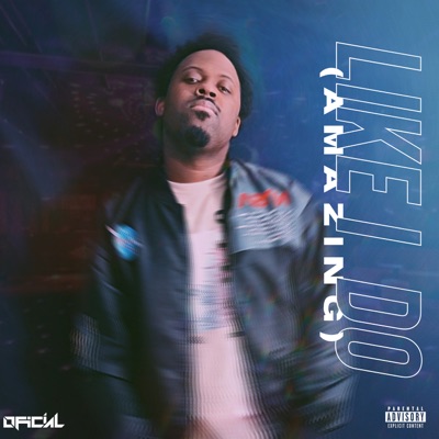 Like I Do (Amazing) - Single