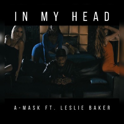 IN MY HEAD (feat. Leslie baker) - Single