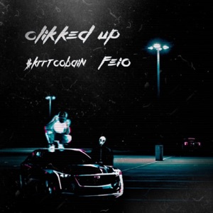 Clikked Up - EP