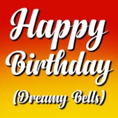 Happy Birthday (Dreamy Bells) artwork