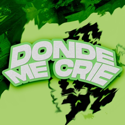 Donde Me Crié (feat. Tone BRZ & Lautaro9036) - Single