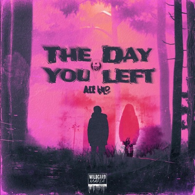 The Day You Left - Single