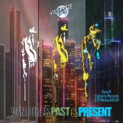 Ventures Past & Present