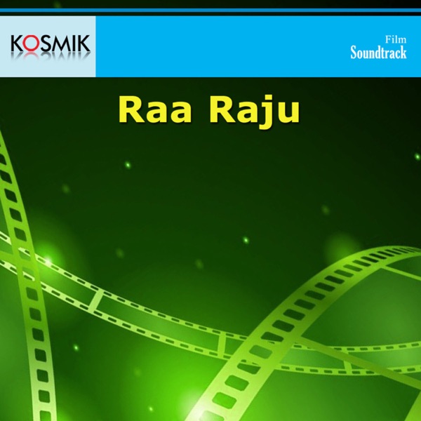 Raa Raju (Original Motion Picture Soundtrack) - EP