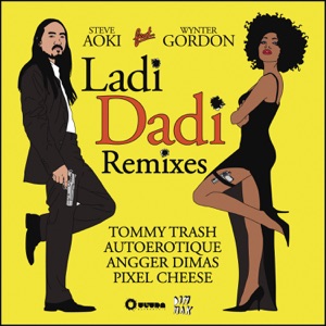 Ladi Dadi (feat. Wynter Gordon) [Tommy Trash Remix]