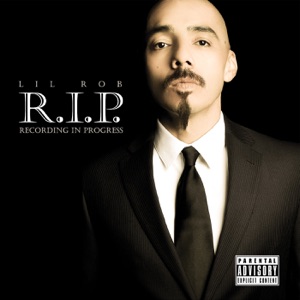 R.I.P. Recording In Progress (Deluxe Version)