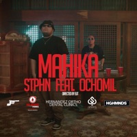 MAHIKA (feat. Ochomil) - Single - stphn