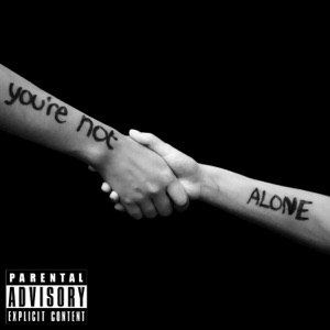 Your Not Alone - Single