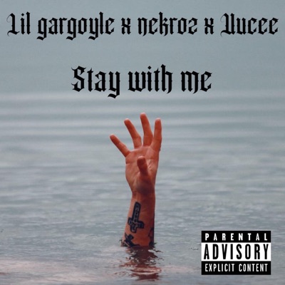 Stay With Me (feat. Nekroz & Uucee) - Single