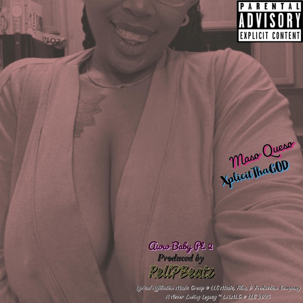 Aww Baby, Pt. 2 (feat. Maso Queso & RellPBeatz)