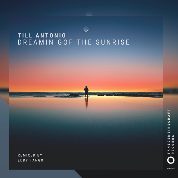 Dreaming of the Sunrise - Single