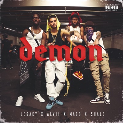 Demon (feat. Alvii, Shale & Mago) - Single