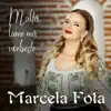 Marcela Fota - Multă Lume Mă Vorbește