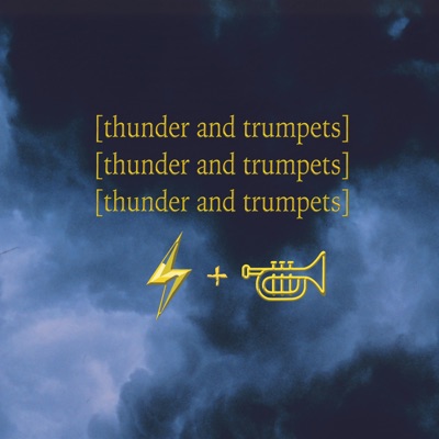 Thunder and Trumpets - Single