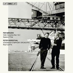 Nørgård: Violin Concertos Nos 1 & 2 - Spaces of Time