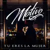 Tu Eres La Mujer