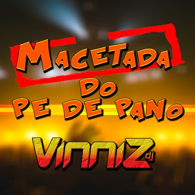 Macetada do Pe de Pano - Single