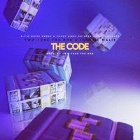 The Code (feat. Lunatic Malik) - Single - Two-Tone Tha Don