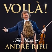 Voilà! The Music of Andre Rieu artwork