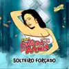 Solteiro Forcado