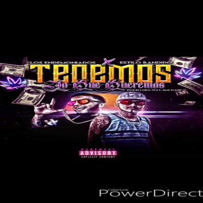 Tenemos Lo Que queremos (feat. Piolin loko) - Single