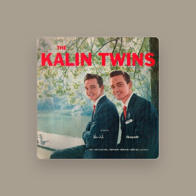 Listen to Kalin Twins, watch music videos, read bio, see tour dates & more!
