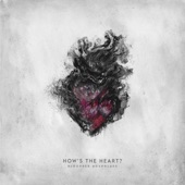 How's The Heart? (Bonus Version) artwork