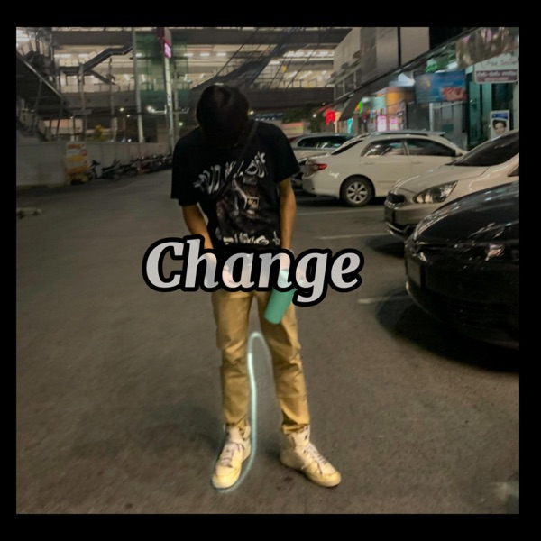 change(เปลี่ยน)