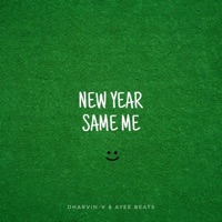 New Year, Same Me (NYSM) - Single - Dharvin-V & Ayee