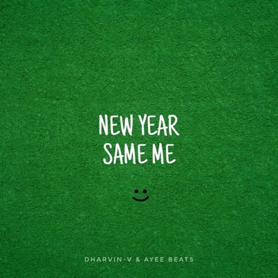 New Year, Same Me (NYSM) - Single