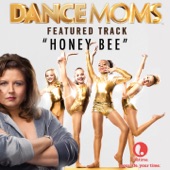 The Kingmakers - Honey Bee (From "Dance Moms")