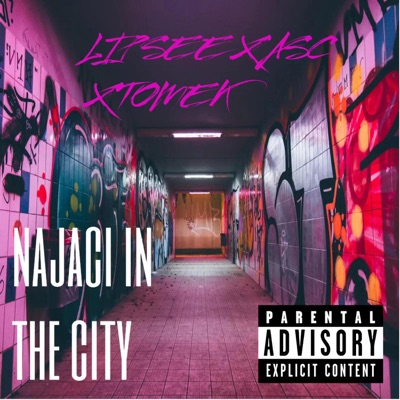 Najači in the city (feat. ASC TTK & TOMEK) - Single