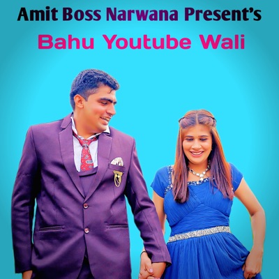 Bahu YouTube Wali - Single