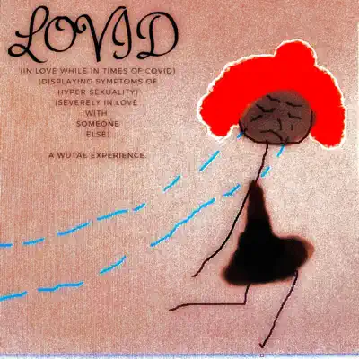 Listen to Lovid by WUTAE