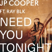 Need You Tonight (feat. RAY BLK) artwork