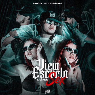 Vieja Escuela Sex - Single