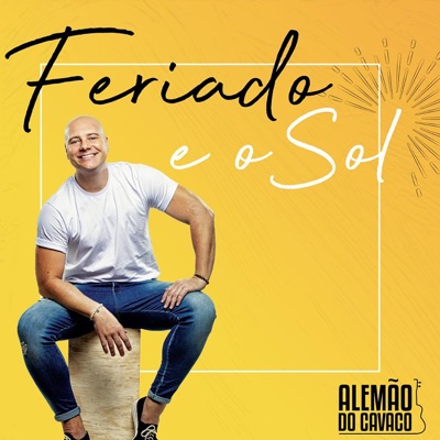 Feriado e o Sol - Single