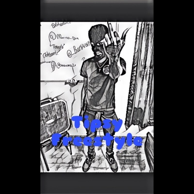 Tipsy Freestyle - Single