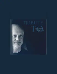 Listen to Zbigniew Jakubek, watch music videos, read bio, see tour dates & more!