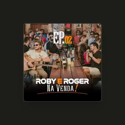 Listen to Roby & Roger, watch music videos, read bio, see tour dates & more!