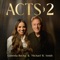 Acts 2 - Gabriela Rocha & Michael W. Smith lyrics
