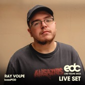 Ray Volpe at EDC Las Vegas 2023: Basspod Stage (DJ Mix) artwork