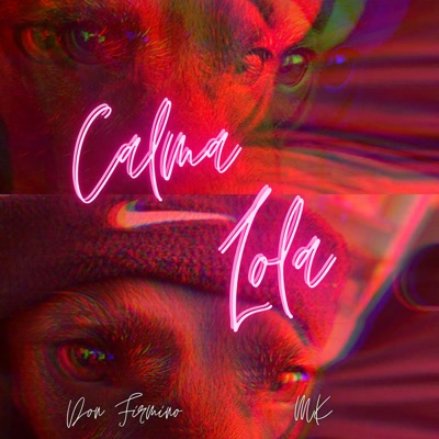 Calma Lola - Single