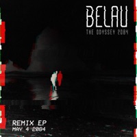 The Odyssey 2084 (Remix EP) - Belau