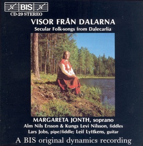 Visor Ran Dalarna - Secular Folksongs From Dalecarlia